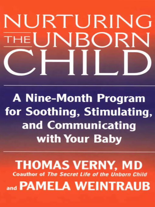 Title details for Nurturing the Unborn Child by Pamela Weintraub - Available